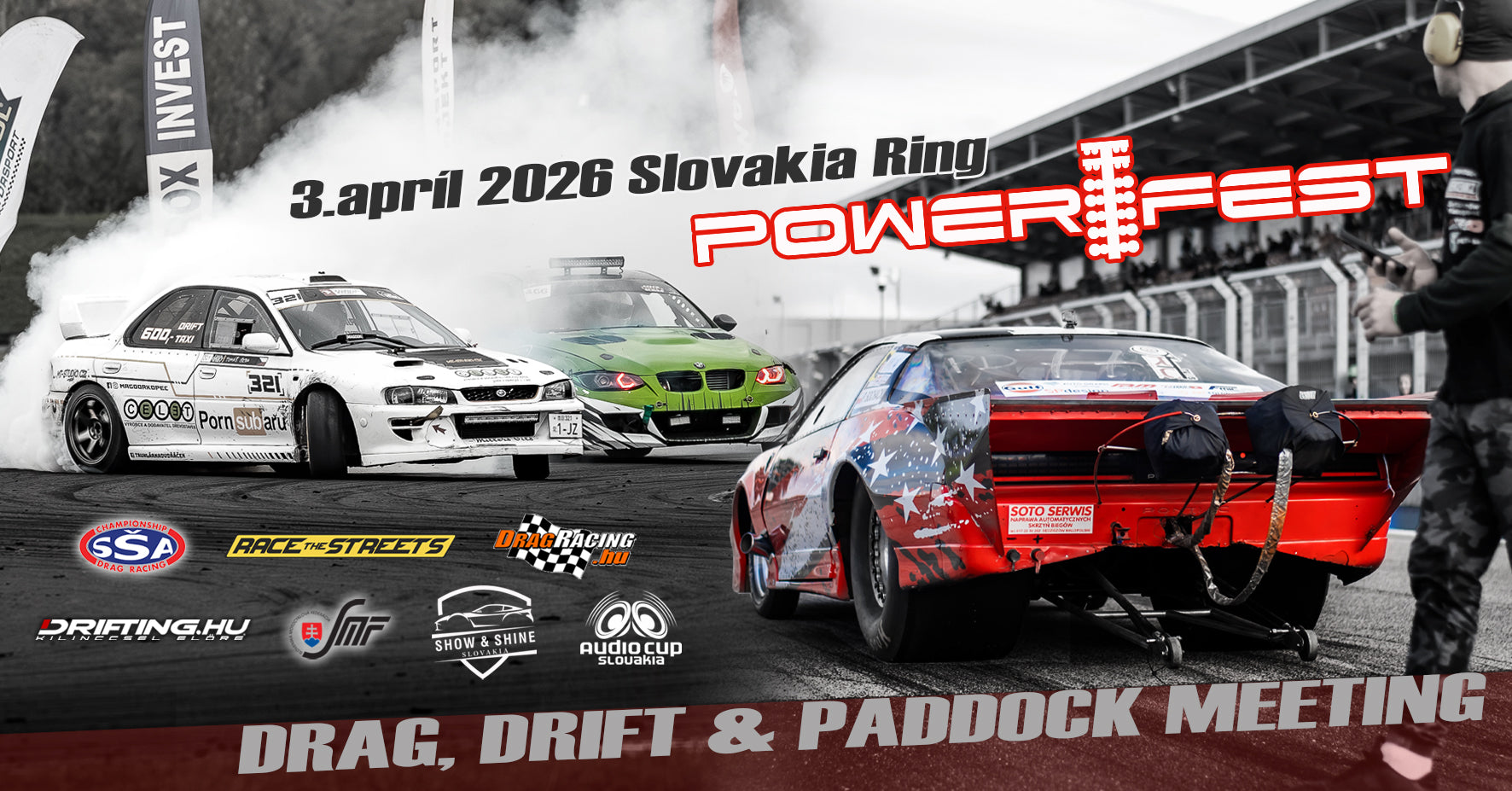 POWER FEST / Drag, Drift & Paddock meeting